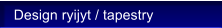 Design ryijyt / tapestry