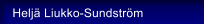Helj� Liukko-Sundstr�m