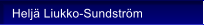 Helj� Liukko-Sundstr�m