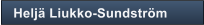 Helj� Liukko-Sundstr�m