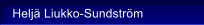 Helj� Liukko-Sundstr�m