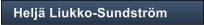 Helj� Liukko-Sundstr�m