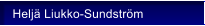 Helj� Liukko-Sundstr�m