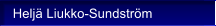 Helj� Liukko-Sundstr�m