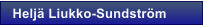 Helj� Liukko-Sundstr�m