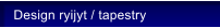Design ryijyt / tapestry
