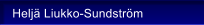 Helj� Liukko-Sundstr�m